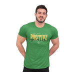 T-shirt Homme “Positive Attitude” – Il y a pire, il y a mieux
